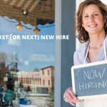 FIVE Tips for your first, or next, new hire